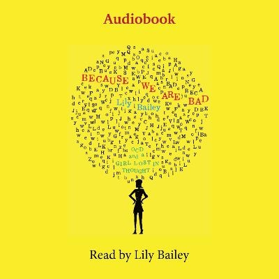 Because We Are Bad - Lily Bailey