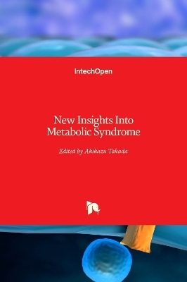 New Insights Into Metabolic Syndrome - 