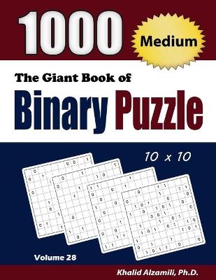 The Giant Book of Binary Puzzle - Khalid Alzamili
