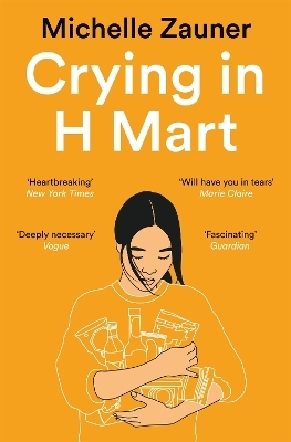 Crying in H Mart - MICHELLE ZAUNER