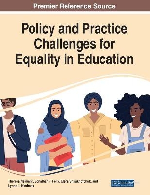 Policy and Practice Challenges for Equality in Education - 