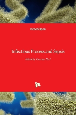 Infectious Process and Sepsis - 