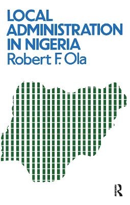 Local Administration In Nigeria -  Ola