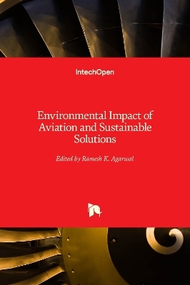 Environmental Impact of Aviation and Sustainable Solutions - 