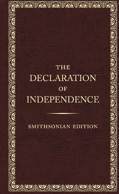 The Declaration of Independence - Smithsonian Edition - The Founding Fathers