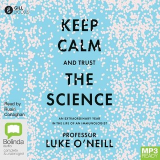 Keep Calm and Trust the Science