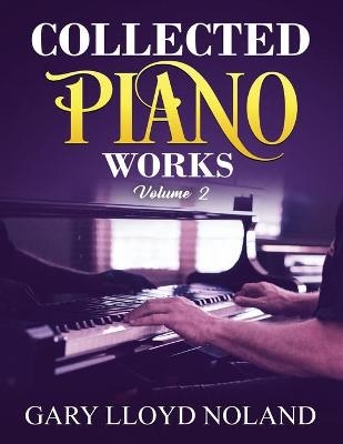 Collected Piano Works - 
