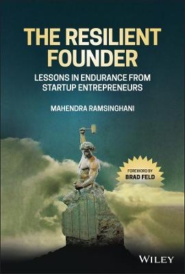 The Resilient Founder - Mahendra Ramsinghani