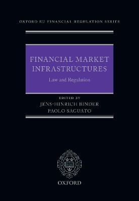 Financial Market Infrastructures: Law and Regulation - 