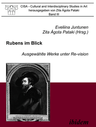 Rubens im Blick. Ausgewählte Werke unter Re-vision