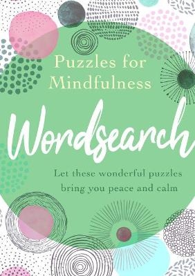 Puzzles For Mindfulness: Wordsearch