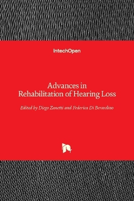 Advances in Rehabilitation of Hearing Loss