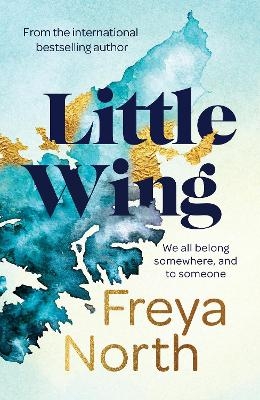 Little Wing - Freya North