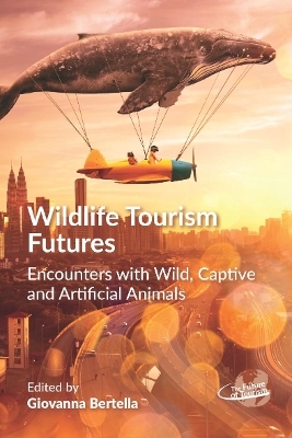 Wildlife Tourism Futures - 