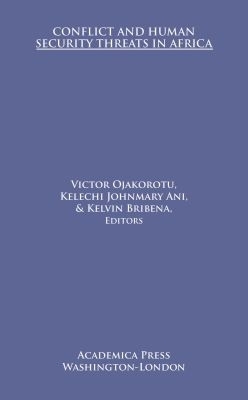 Conflict and Human Security Threats in Africa