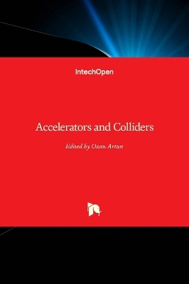 Accelerators and Colliders