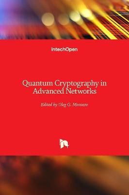 Quantum Cryptography in Advanced Networks