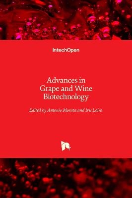 Advances in Grape and Wine Biotechnology - 