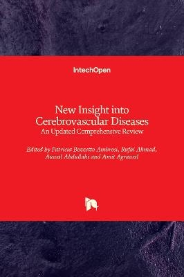 New Insight into Cerebrovascular Diseases - 