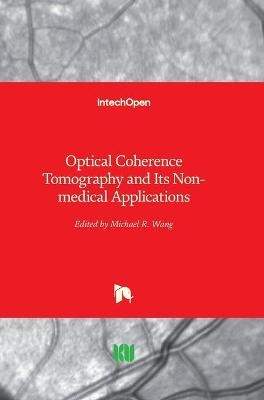 Optical Coherence Tomography and Its Non-medical Applications