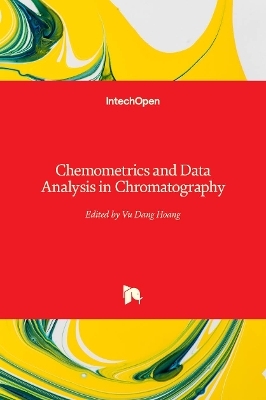Chemometrics and Data Analysis in Chromatography - 