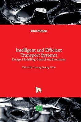 Intelligent and Efficient Transport Systems