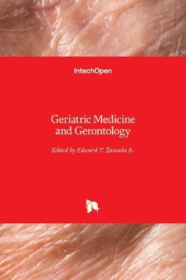 Geriatric Medicine and Gerontology