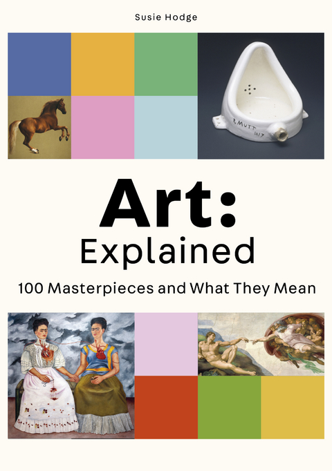 Art: Explained - Susie Hodge
