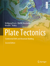 Plate Tectonics - Frisch, Wolfgang; Meschede, Martin; Blakey, Ronald C.