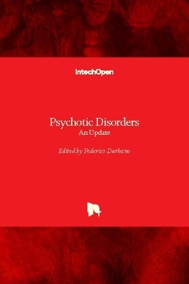 Psychotic Disorders