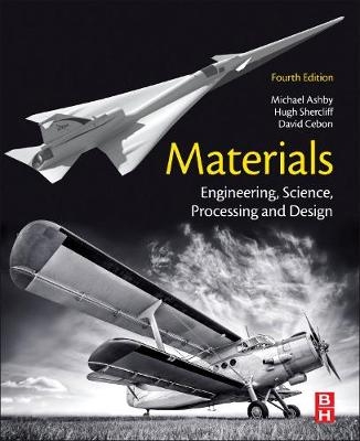 Materials - Michael F. Ashby, Hugh Shercliff, David Cebon