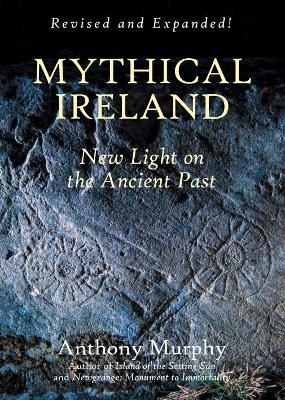 Mythical Ireland - Anthony Murphy