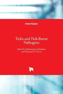 Ticks and Tick-Borne Pathogens - 