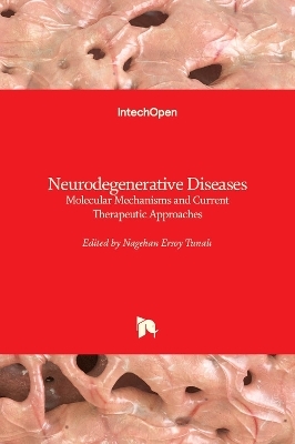 Neurodegenerative Diseases - 
