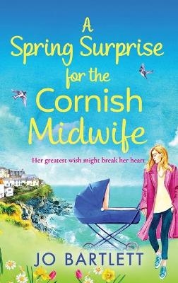 A Spring Surprise For The Cornish Midwife