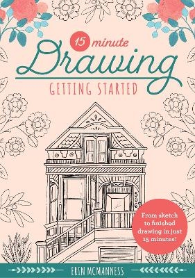 15-Minute Drawing: Getting Started - Erin McManness