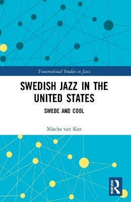 Swedish Jazz in the United States