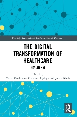 The Digital Transformation of Healthcare - 