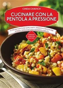 Cucinare con la pentola a pressione