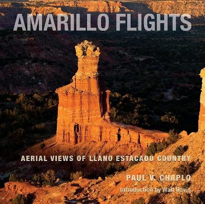 Amarillo Flights - Paul V. Chaplo
