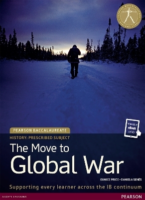 Pearson Baccalaureate History: The Move to Global War bundle