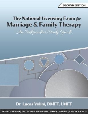 The National Licensing Exam for Marriage and Family Therapy