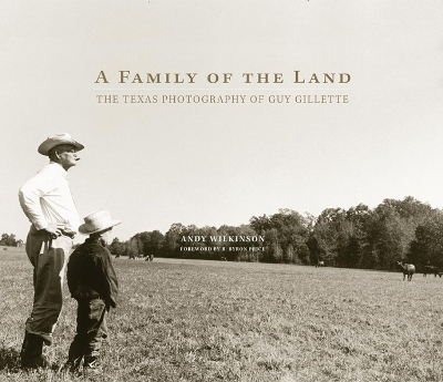 A Family of the Land - Andy Wilkinson