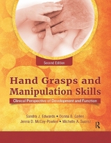 Hand Grasps and Manipulation Skills - Edwards, Sandra J.