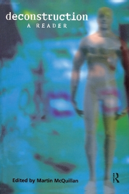 Deconstruction: A Reader - 