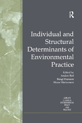 Individual and Structural Determinants of Environmental Practice - Bengt Hansson