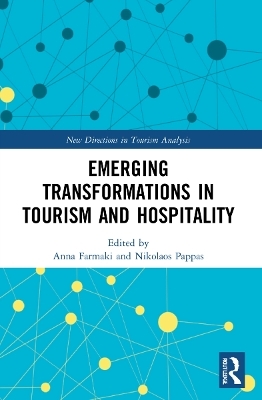 Emerging Transformations in Tourism and Hospitality - 