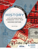 National 4 & 5 History: Hitler and Nazi Germany 1919-1939, Second Edition - Kerr, John