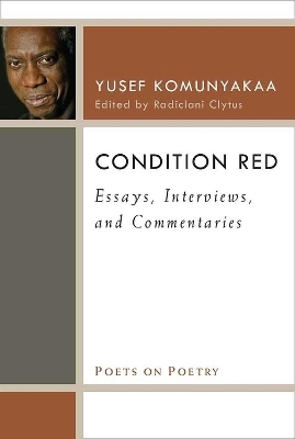 Condition Red - Yusef Komunyakaa