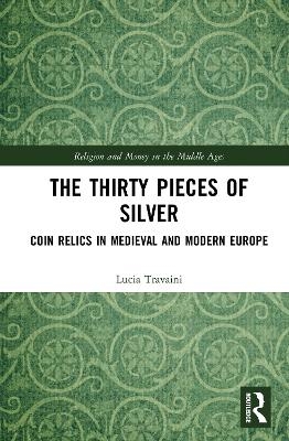 The Thirty Pieces of Silver